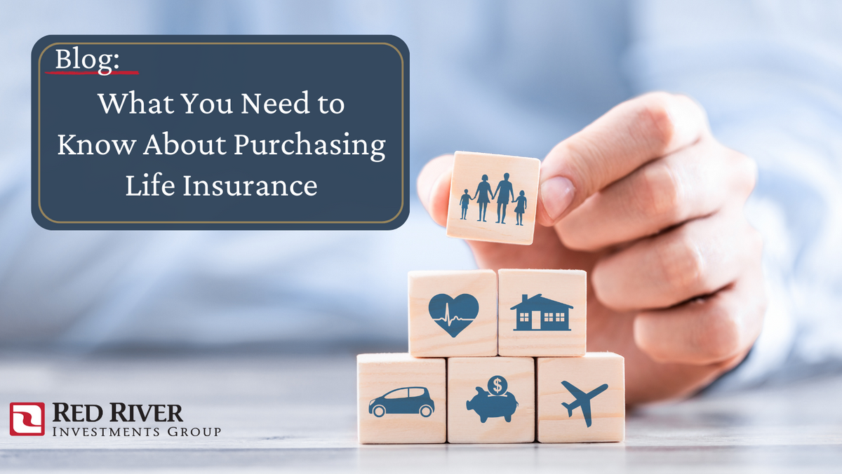 What You Need to Know About Purchasing Life Insurance