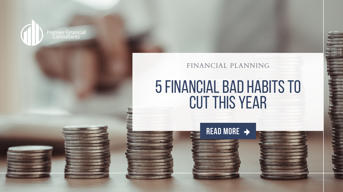 5 Financial Bad Habits to Cut This Year