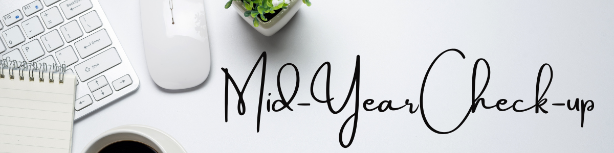 Mid-Year Money Check-up: Your Summer Financial Maintenance Checklist