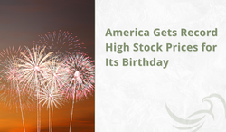 America Gets Record High Stock Prices for Its Birthday