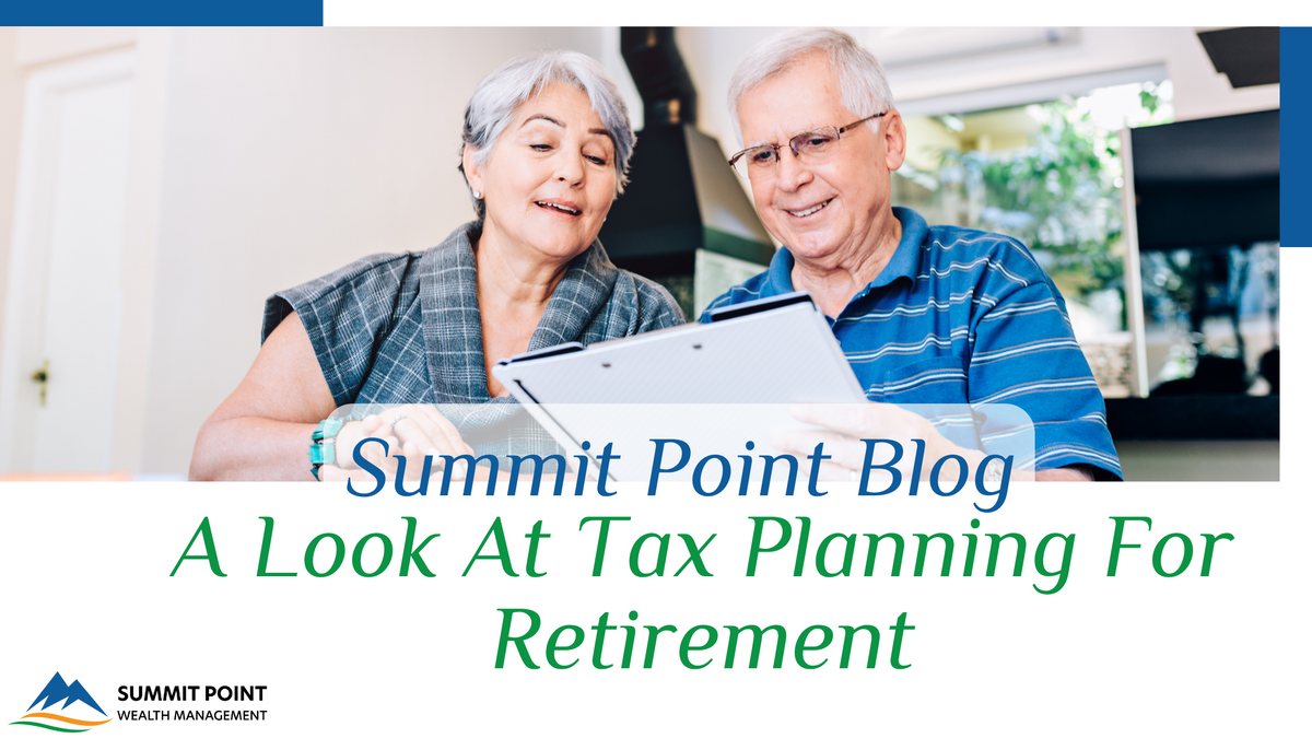 A Look at Tax Planning for Retirement