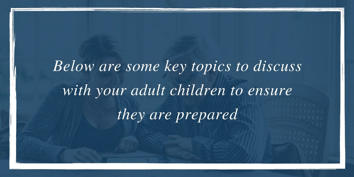Empowering Adult Children: Essential Preparations for Your Aging Journey