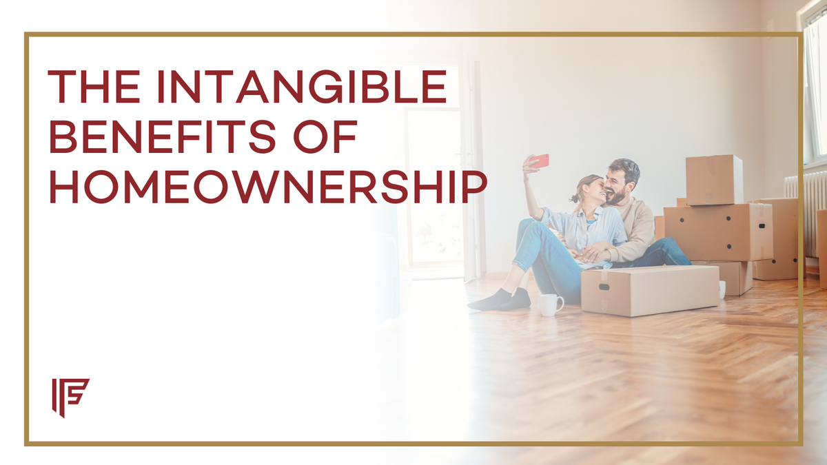 The Intangible Benefits of Homeownership