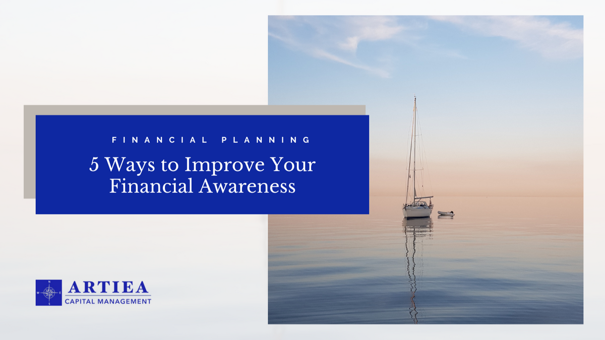 5 Ways to Improve Your Financial Awareness