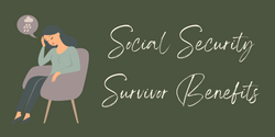 What Happens to Social Security Benefits When Your Spouse Passes Away and You’re Still Working?