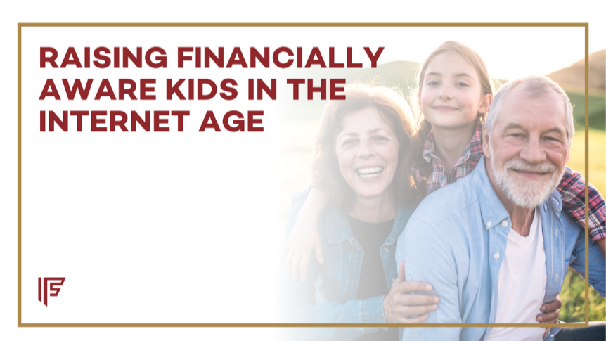 Raising Financially Aware Kids in the Internet Age