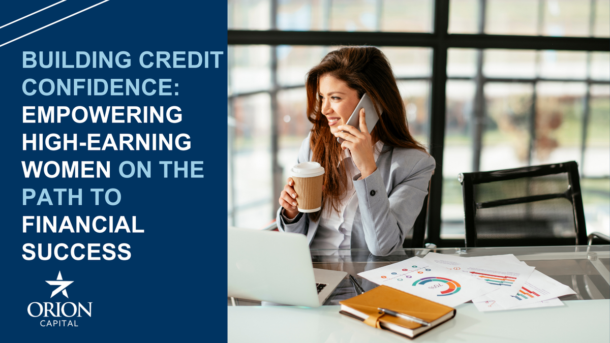Building Credit Confidence: Empowering High-Earning Women on the Path to Financial Success