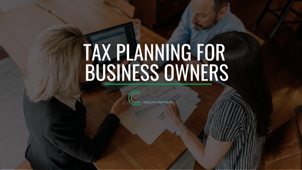 Tax Planning for Business Owners
