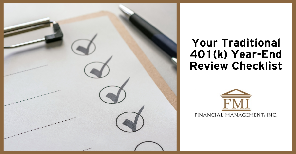 Your Traditional 401(k) Year-End Review Checklist
