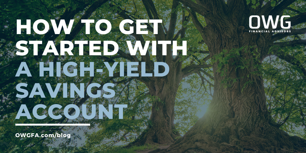 How to Get Started With a High-Yield Savings Account