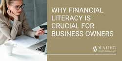 Why Financial Literacy is Crucial for Business Owners