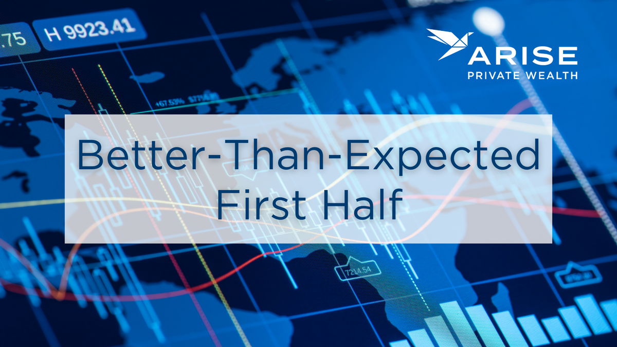 Better-Than-Expected First Half