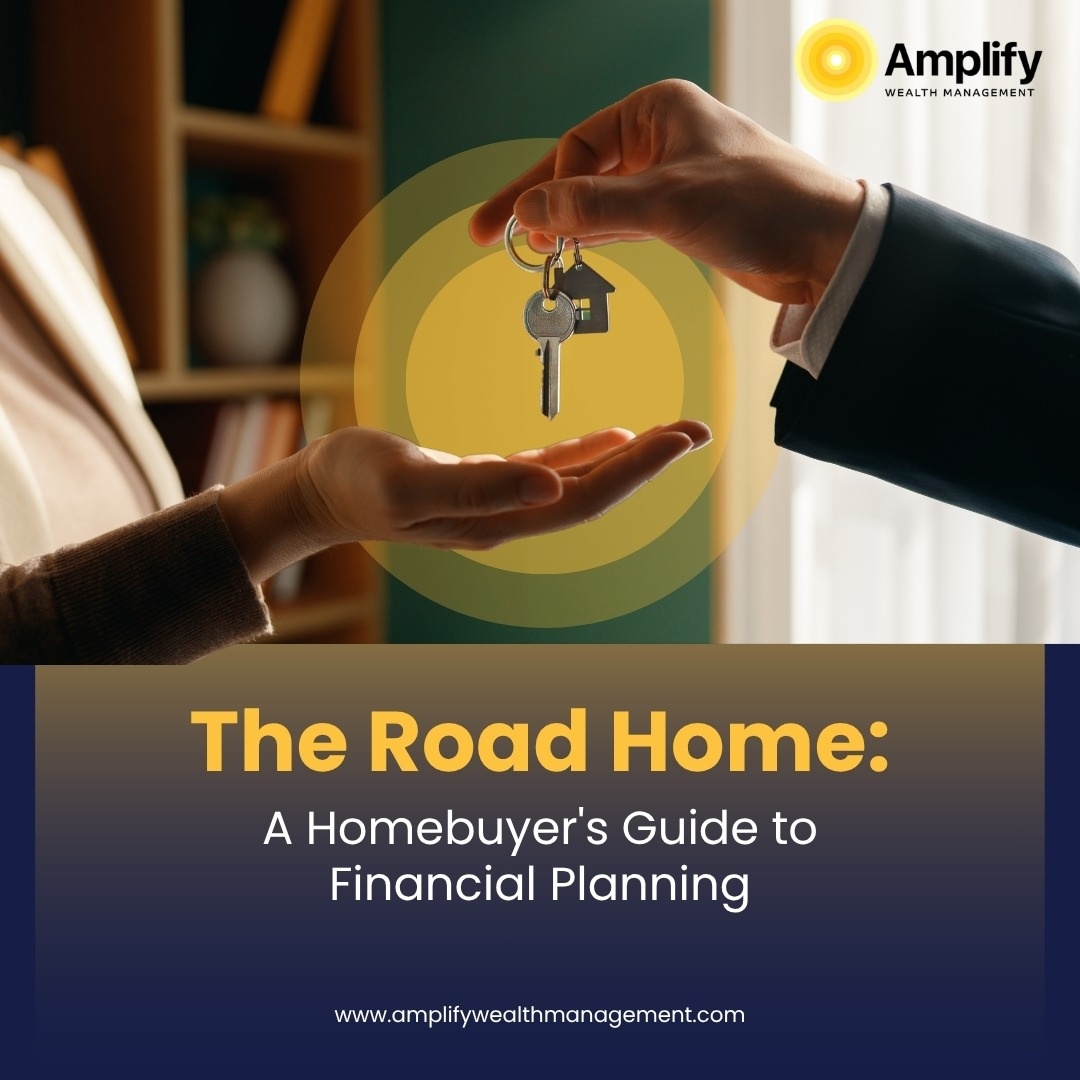The Road Home: A Homebuyer's Guide to Financial Planning