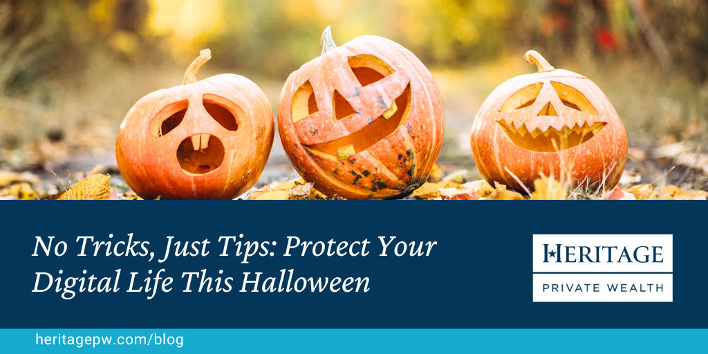 No Tricks, Just Tips: Protect Your Digital Life This Halloween