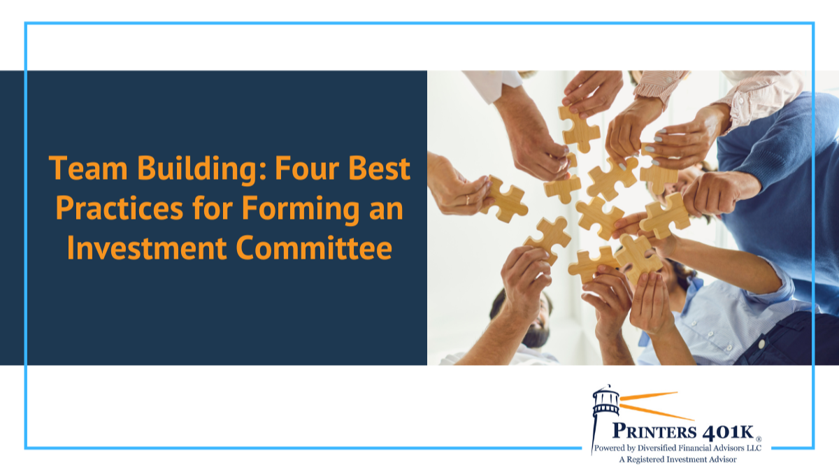 TEAM BUILDING; Four Best Practices for Forming an Investment Committee