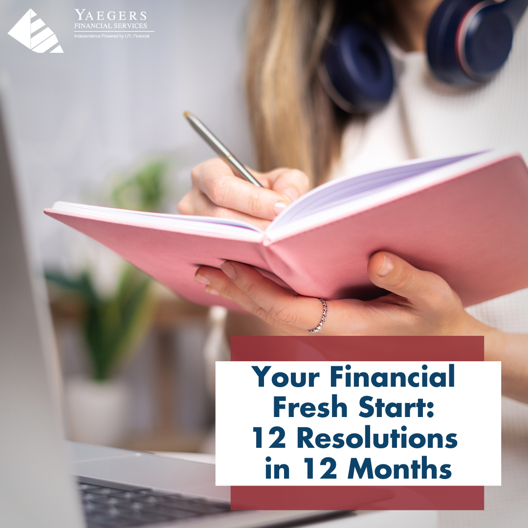 Your Financial Fresh Start: 12 Resolutions in 12 Months