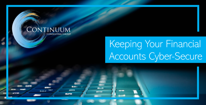 Keeping Your Financial Accounts Cyber-Secure