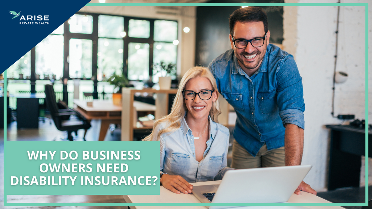 Why Business Owners Need Disability Insurance