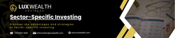 Maximizing Returns with Sector-Specific Investing Strategies