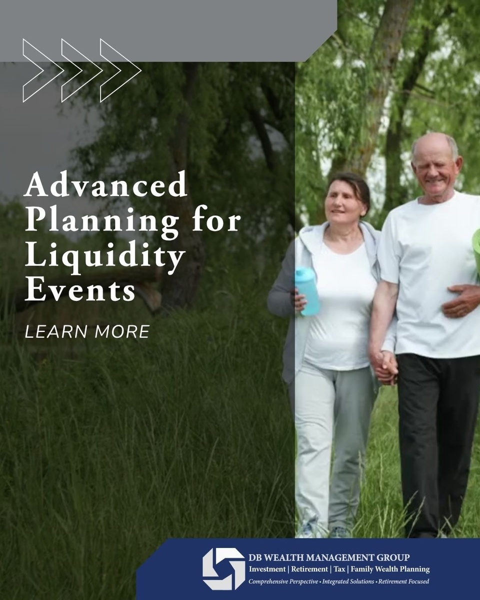 Advanced Planning for Liquidity Events