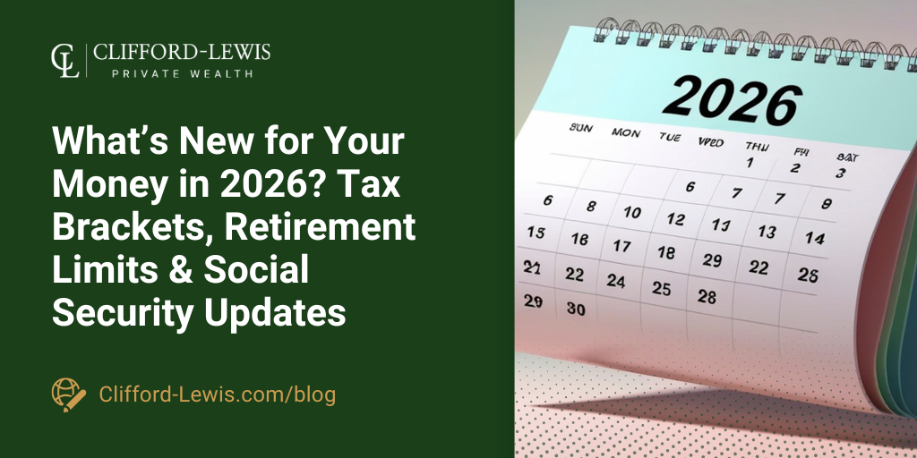 What’s New for Your Money in 2026? Tax Brackets, Retirement Limits & Social Security Updates