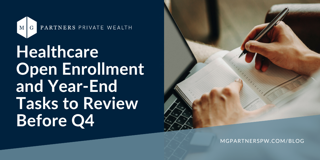 Healthcare Open Enrollment and Year-End Tasks to Review Before Q4