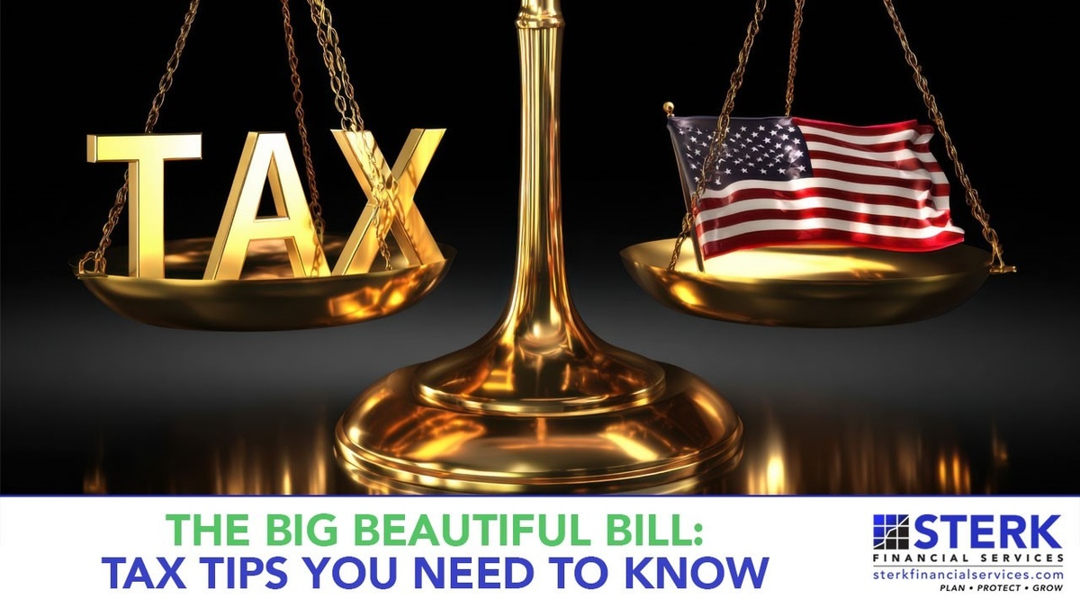 The Big Beautiful Bill: Tax Tips You Need to Know!