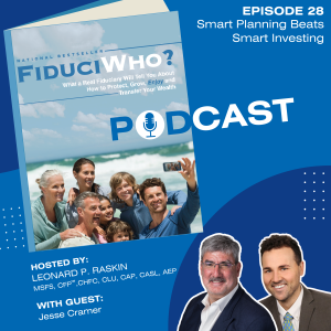 Jesse Cramer: Smart Planning Beats Smart Investing