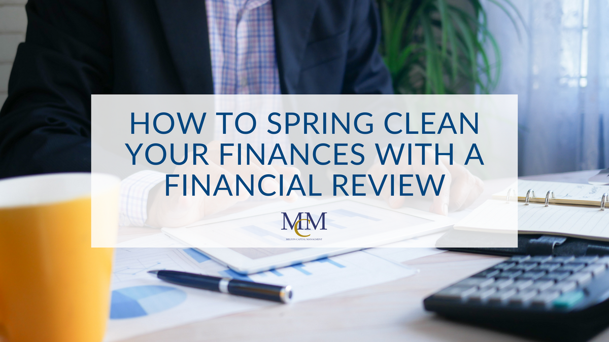 How to Spring Clean Your Finances with a Financial Review