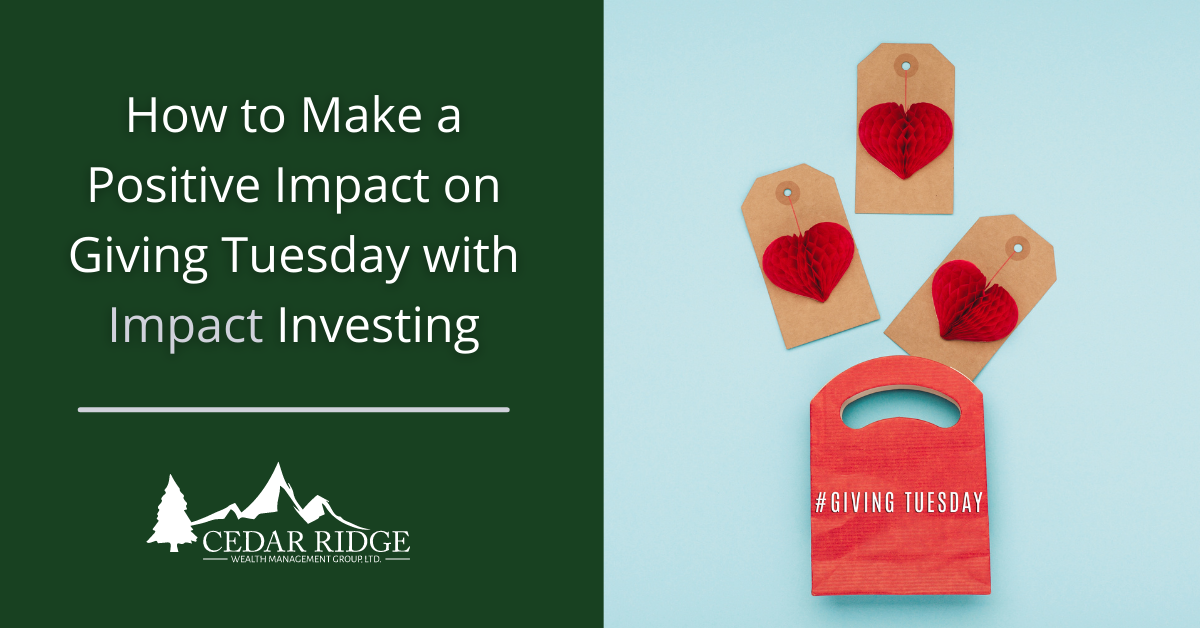 Make a Positive Impact This Giving Tuesday With Impact Investing