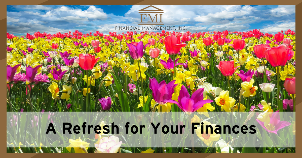 A Refresh for Your Finances