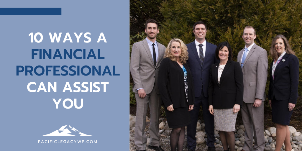 10 Ways a Financial Professional Can Assist You