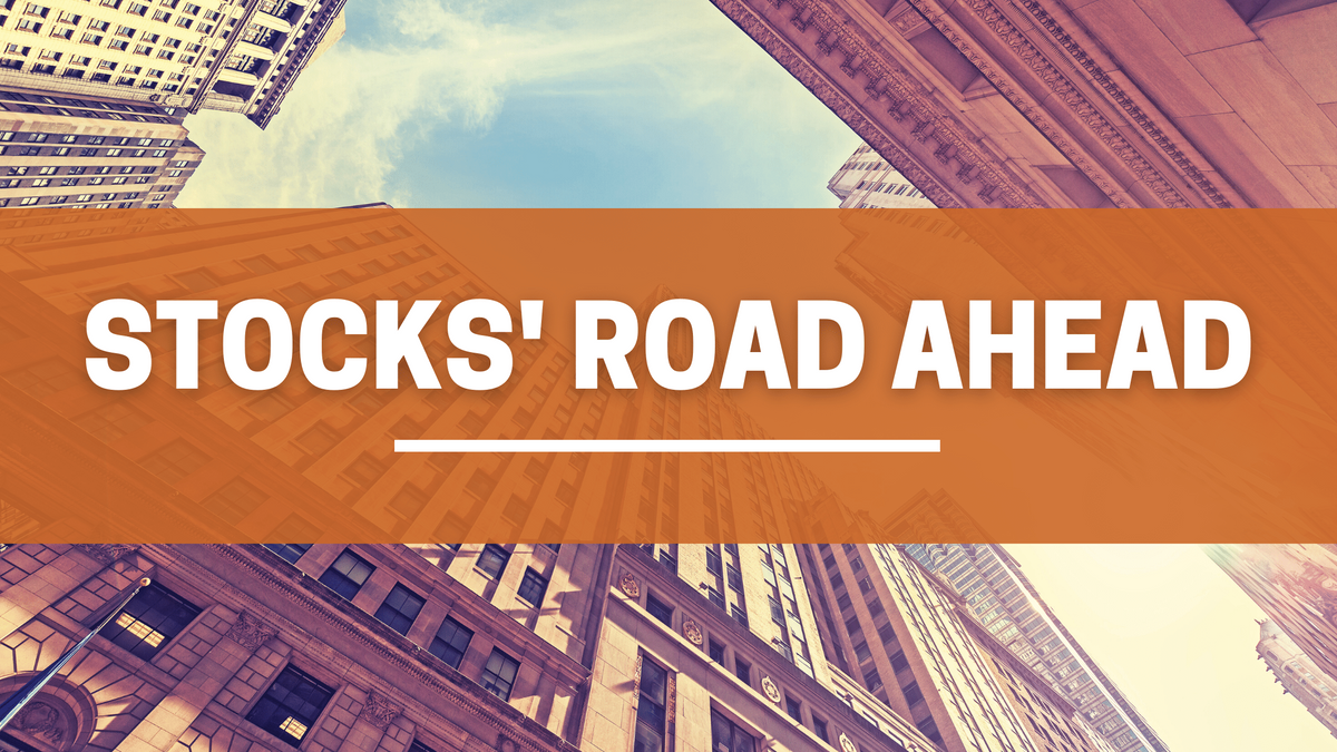 Stocks' Road Ahead