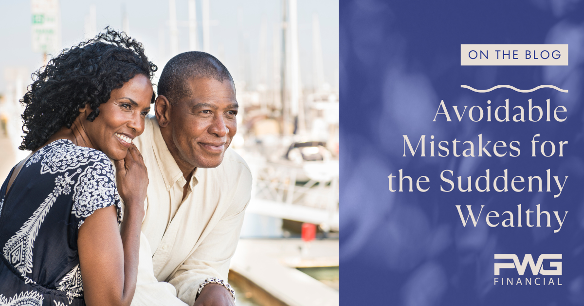 Avoidable Mistakes for the Suddenly Wealthy