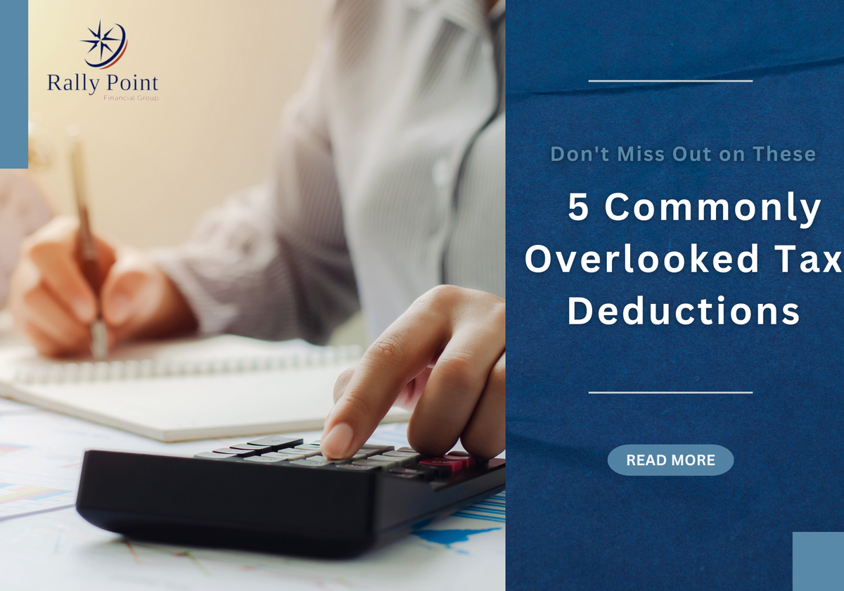 Don't Miss Out on These 5 Commonly Overlooked Tax Deductions