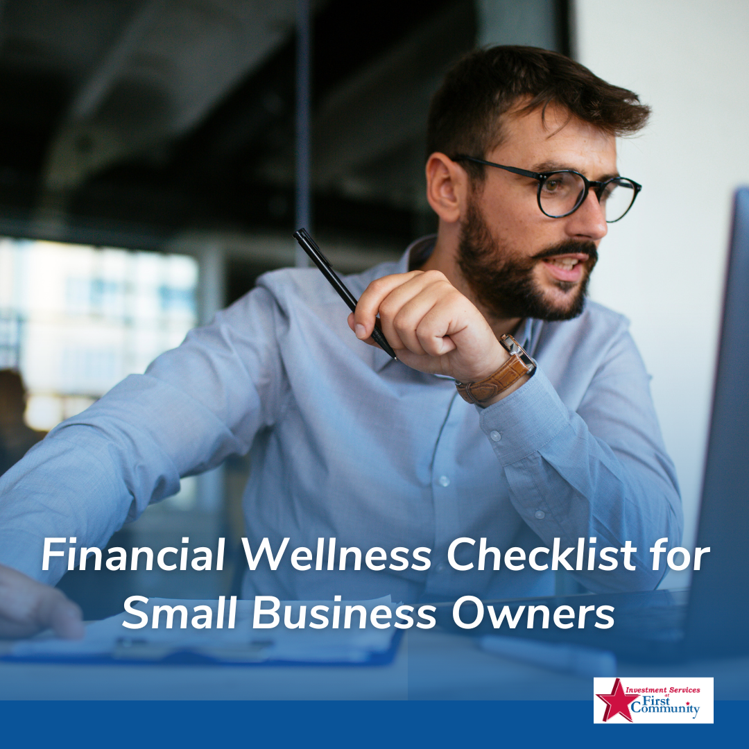 Financial Wellness Checklist for Small Business Owners