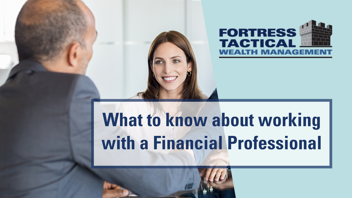 What to Know About Working With a Financial Professional