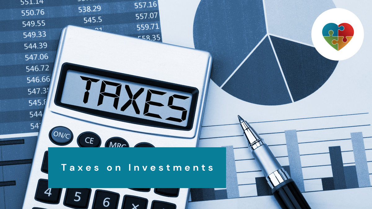 Investment Taxes Every High Earner Should Know - Planning Strategies