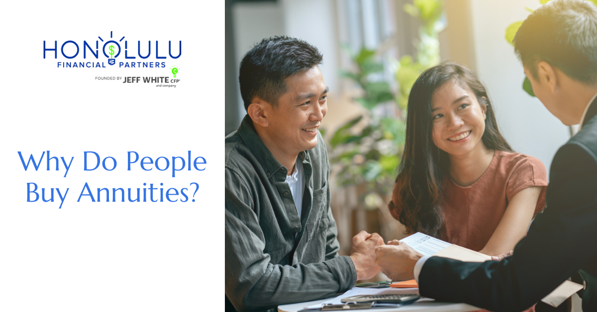 Why Do People Buy Annuities?