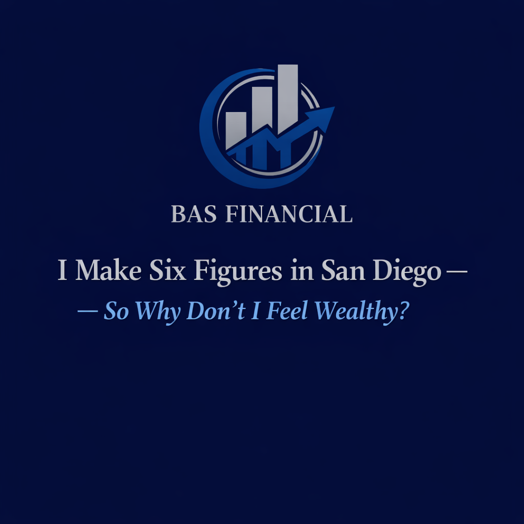 I Make Six Figures in San Diego — So Why Don’t I Feel Wealthy?