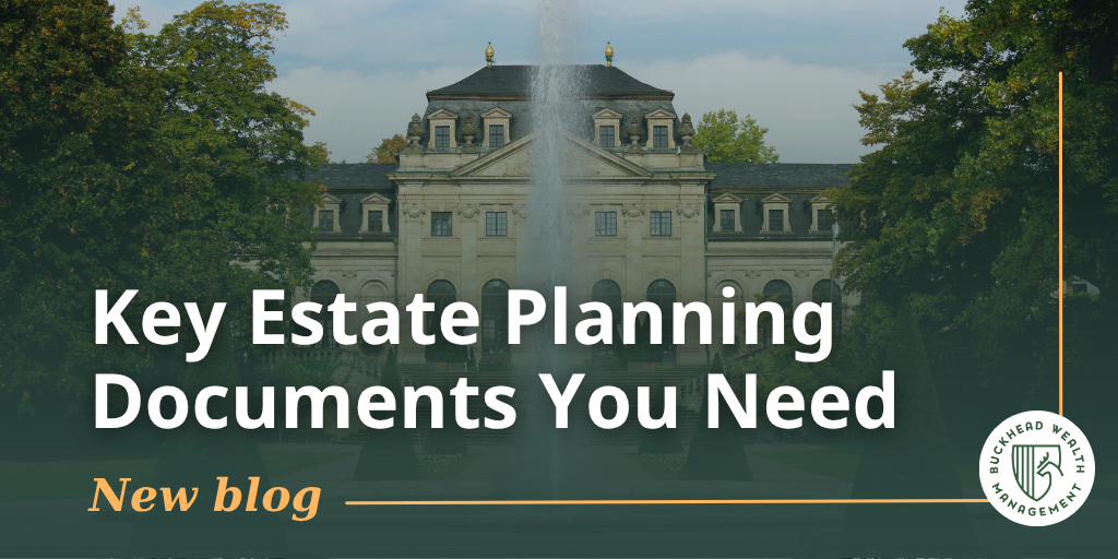 Key Estate Planning Documents You Need