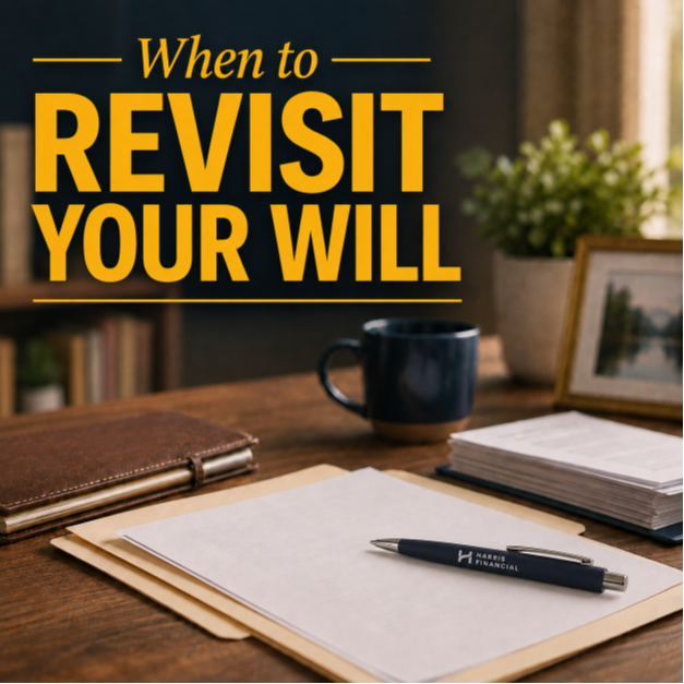 When to revisit your will?