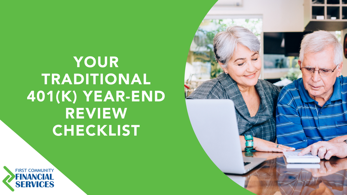 Your Traditional 401(k) Year-End Review Checklist