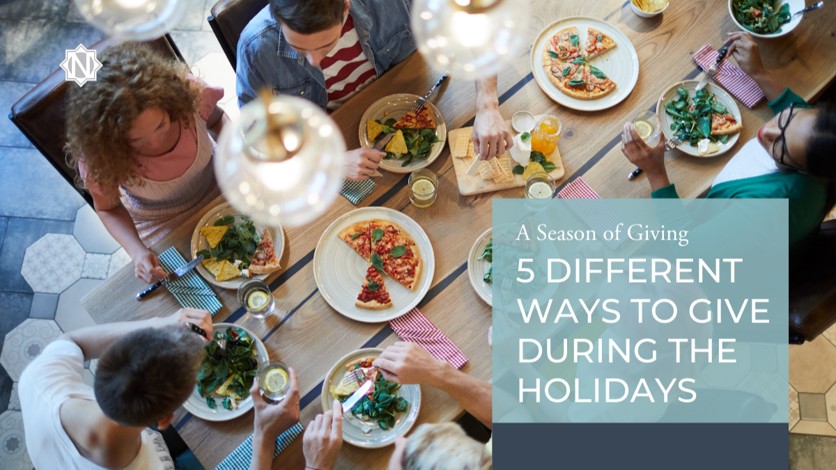 A Season of Giving: 5 Different Ways To Give During the Holidays