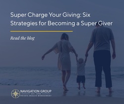 Super Charge Your Giving: Six Strategies for Becoming a Super Giver