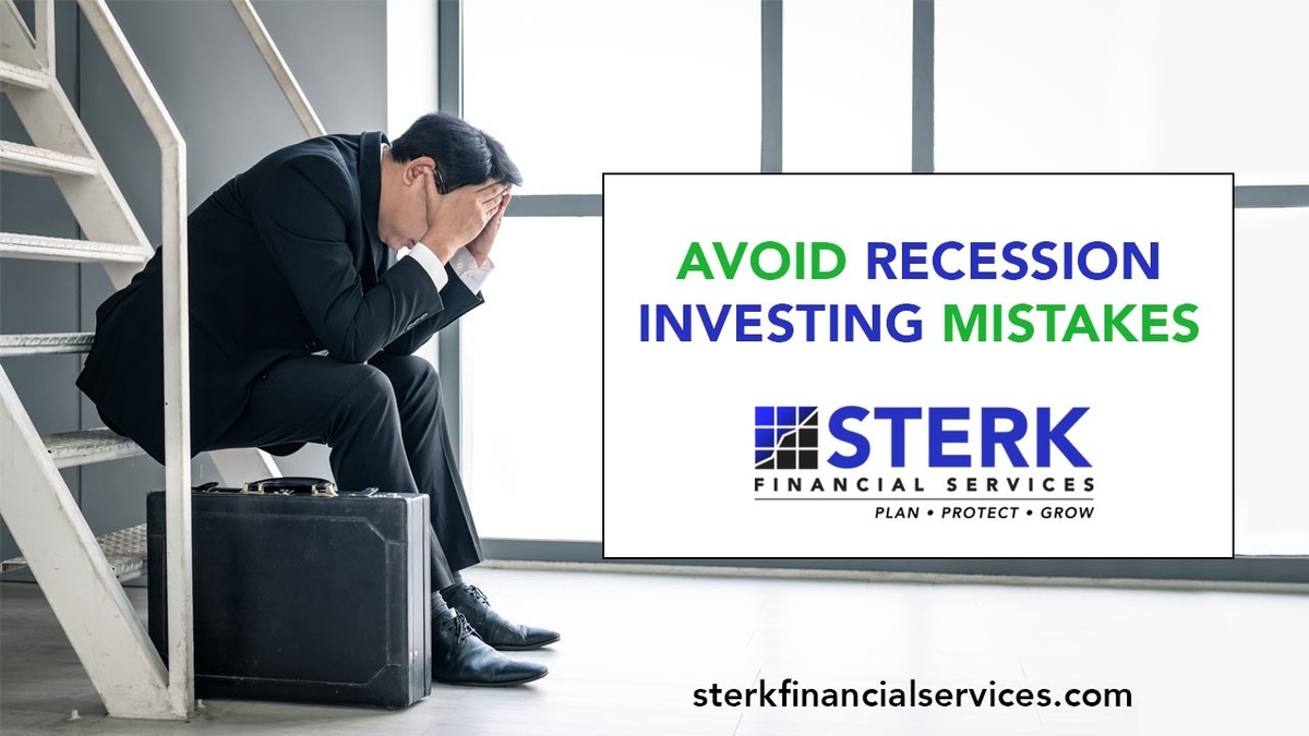 Avoid Recession Investing Mistakes