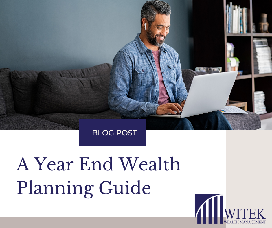 A Year-End Wealth Planning Guide