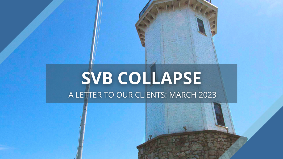 SVB Collapse | Lakeside Wealth Management
