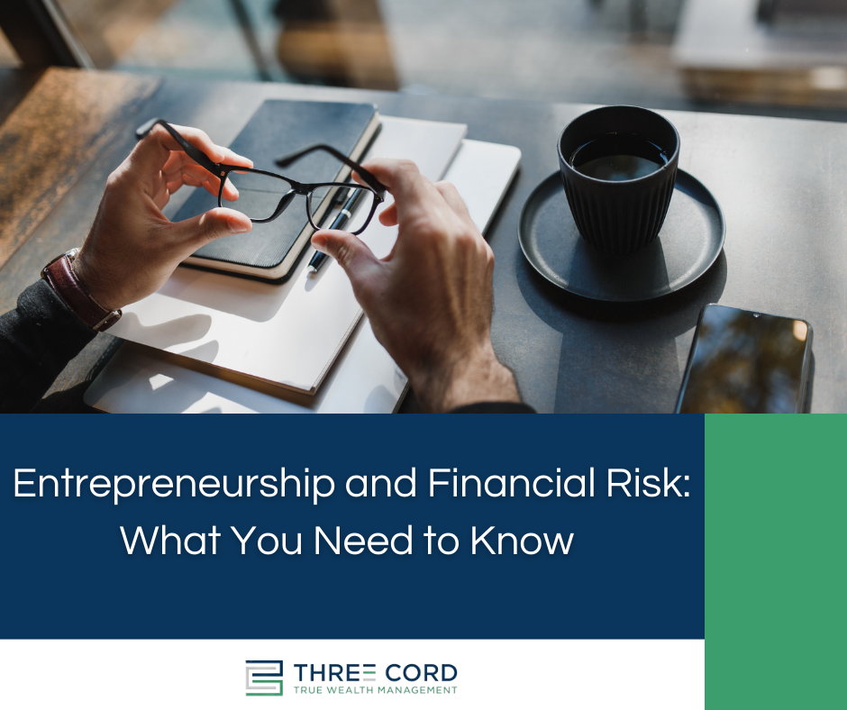 Entrepreneurship and Financial Risk: What You Need to Know