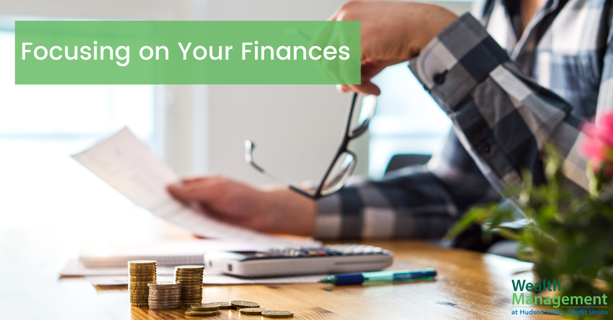 Focusing on Your Finances